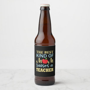 Étiquette Pour Bouteilles De Bière Enseignant Le Meilleur Type De Mère Soulève Un Ens