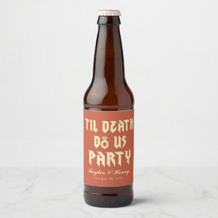 Étiquette Pour Bouteilles De Bière Étiquette de boisson de mariage drôle jusqu'à ce q