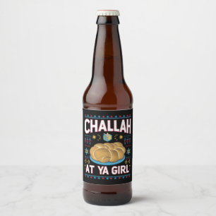 Étiquette Pour Bouteilles De Bière Fais lui du pain Challah Fille Drôle de nourriture