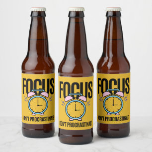 Étiquette Pour Bouteilles De Bière Focus Ne pas Procrastiner l'inspiration