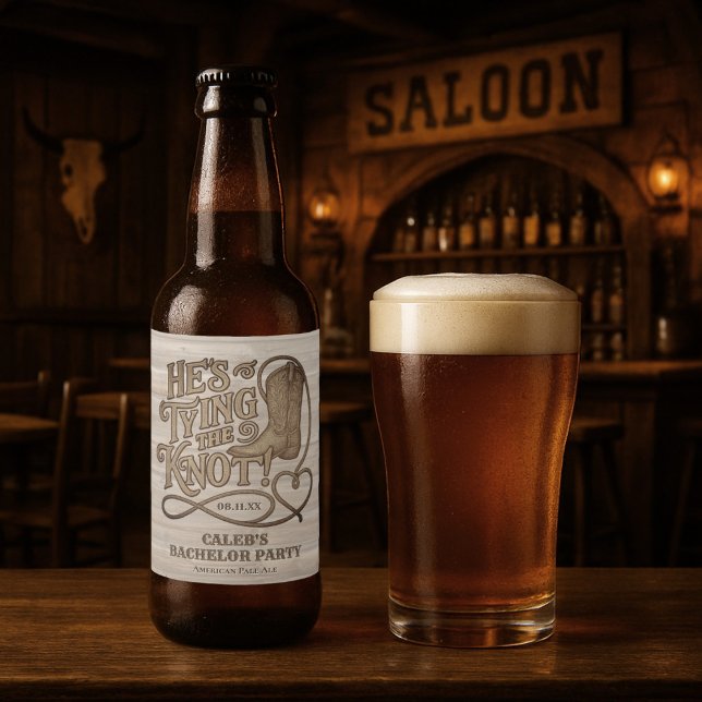 Étiquette Pour Bouteilles De Bière Il noue le noeud Rustique Cowboy Bachelor Party (Créateur téléchargé)