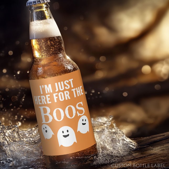 Étiquette Pour Bouteilles De Bière Je suis juste ici pour les Boos - Funny Halloween  (Custom Beer Bottle Label)