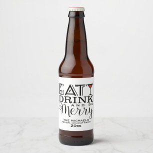 Étiquette Pour Bouteilles De Bière Mangez, buvez et soyez joyeux