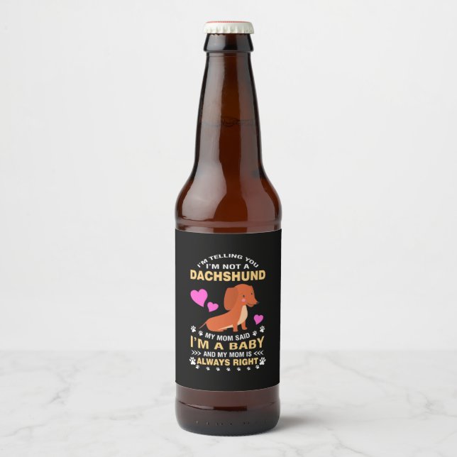 Étiquette Pour Bouteilles De Bière Mon Dachshund Est Mon Bébé (Devant)