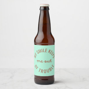 Étiquette Pour Bouteilles De Bière Mon Sourire M'Empêche D'Être Inquiète