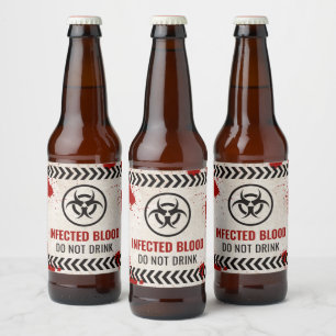 Étiquette Pour Bouteilles De Bière Ne buvez pas de sang infecté étiquette pour boisso