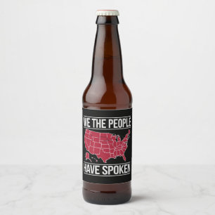 Étiquette Pour Bouteilles De Bière Nous le Peuple Avons Parlé Carte de l'élection 202