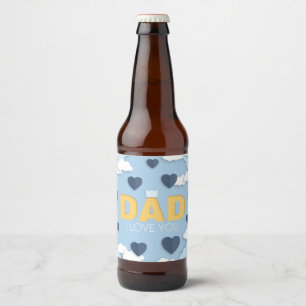 Étiquette Pour Bouteilles De Bière Papa je t'aime, cadeau de la fête des pères Autoc