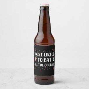 Étiquette Pour Bouteilles De Bière Plus susceptible de manger tous les biscuits Humou