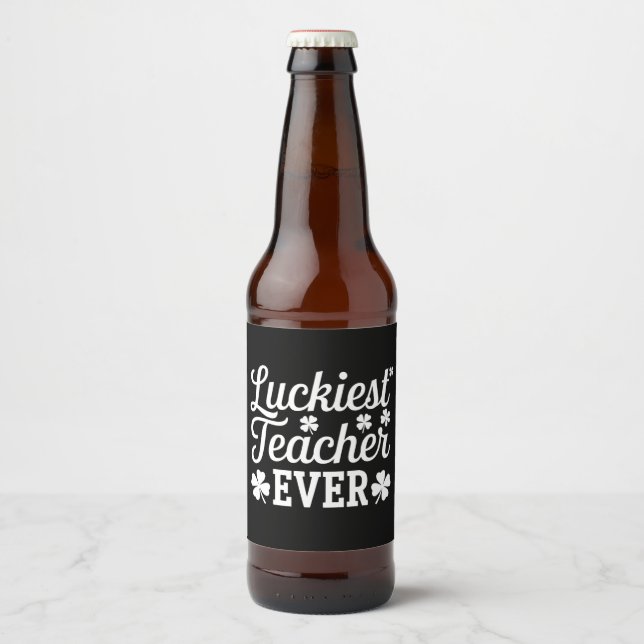 Étiquette Pour Bouteilles De Bière Prof le plus chanceux enseignant la Saint-Patrick (Devant)