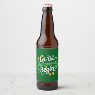 Étiquette Pour Bouteilles De Bière Que les frasques commencent Drôle de Saint-Patrick