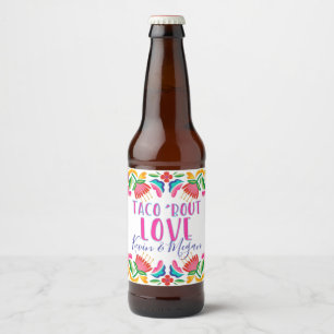 Étiquette Pour Bouteilles De Bière Taco Bout Love Fiesta Party Couples Bière de douch