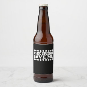 Étiquette Pour Bouteilles De Bière The Irish Love Me Shamrock St Patrick's Day Retro