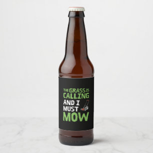 Étiquette Pour Bouteilles De Bière Tondeuse à gazon - L'herbe appelle et je dois tond