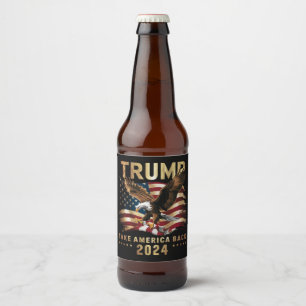 Étiquette Pour Bouteilles De Bière Trump 2024 Reprenez l'Amérique Drapeau Américain T
