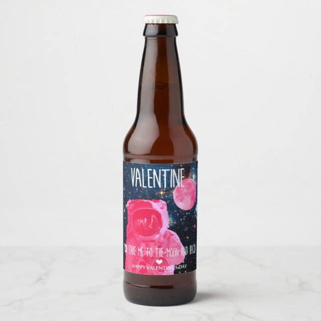 Étiquette Pour Bouteilles De Bière Valentine, tu me ramènes sur la lune et reviens ! (Devant)