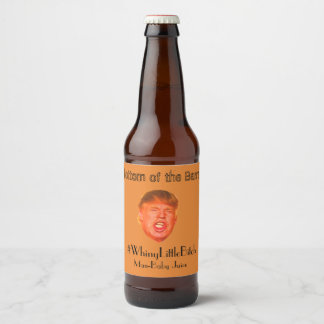 Étiquette Pour Bouteilles De Bière #WhinyLittleBitch
