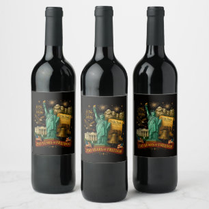 Étiquette Pour Bouteilles De Vin 250 ans de liberté américaine