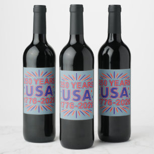 Étiquette Pour Bouteilles De Vin 250 ans USA Semiquinentenaire 1776-2026