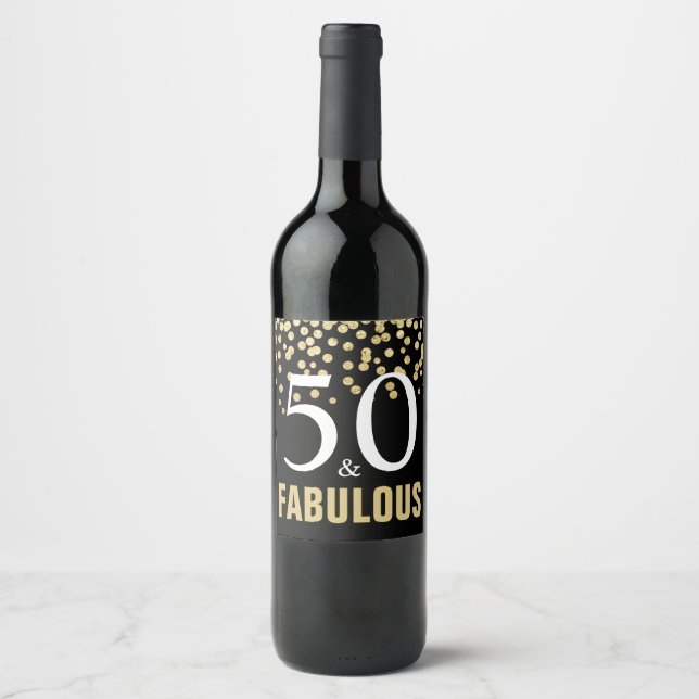 Étiquette Pour Bouteilles De Vin 50 et fabuleuse fête du 50e anniversaire (Devant)