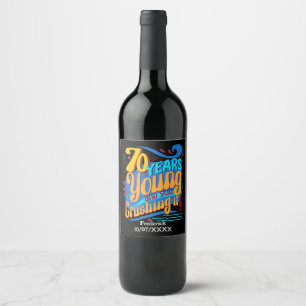 Étiquette Pour Bouteilles De Vin 70 Ans Encore À La Confronter, Vintage Anniversair