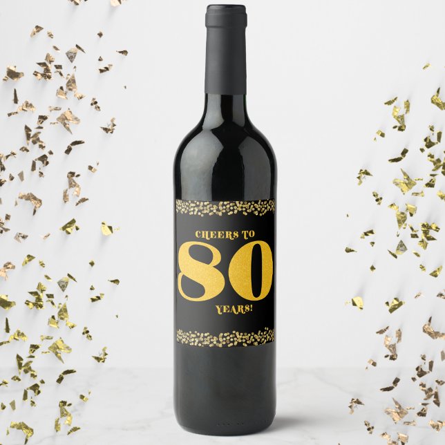 Étiquette Pour Bouteilles De Vin 80e anniversaire Cheers à 80 ans Parties scintilla (80th Birthday Cheers to 80 Years Gold Wine Bottle Label)
