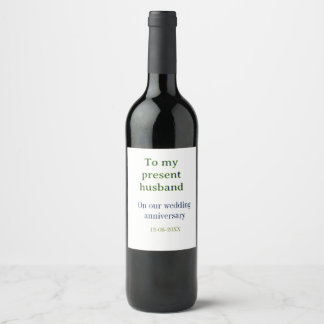 Étiquette Pour Bouteilles De Vin À mon mari anniversaire de mariage ajoutez nom dat