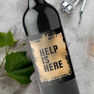 Étiquette Pour Bouteilles De Vin AIDE EST ICI Texte sur Faux Gold Foil en noir