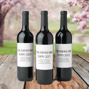 Étiquette Pour Bouteilles De Vin Amusante maman moderne