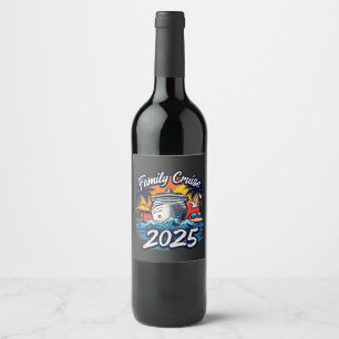 Étiquette Pour Bouteilles De Vin Bateau Family Cruise 2025 Family Matching