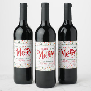 Étiquette Pour Bouteilles De Vin Berry Branche Manger, Boire Soyez Joyeux Noël Fête