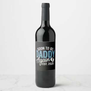 Étiquette Pour Bouteilles De Vin Bientôt papa à nouveau Établi 2026 Annonce bébé pa