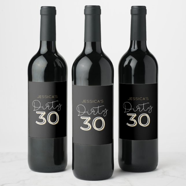 Étiquette Pour Bouteilles De Vin Black Dirty Trente Personnalisé Nom Anniversaire V (Bouteilles)