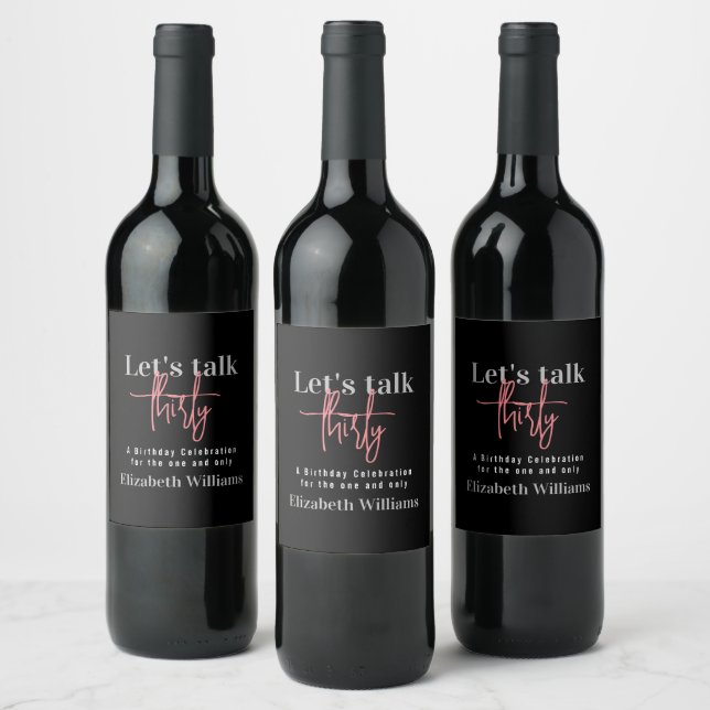 Étiquette Pour Bouteilles De Vin Black Pink Parlons Trente Anniversaire (Bouteilles)