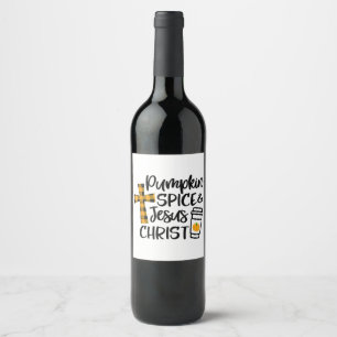 Étiquette Pour Bouteilles De Vin Bonjour Automne Citrouille Épices et Jésus Christ