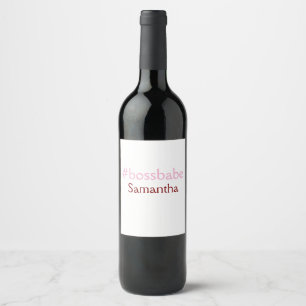Étiquette Pour Bouteilles De Vin Bossbabe hashtag rose clair ajouter nom fille patr