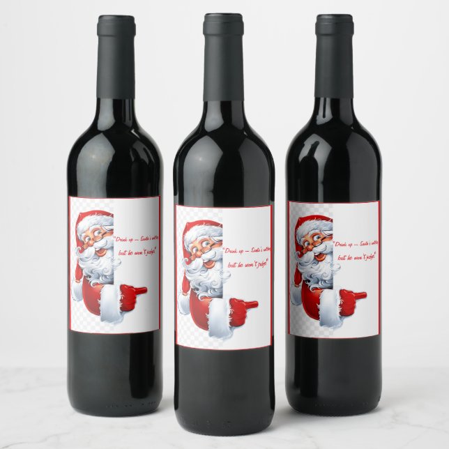 Étiquette Pour Bouteilles De Vin "Buvez - Père Noël regarde, mais il ne jugera pas  (Bouteilles)