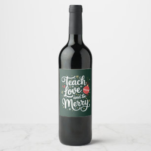 Étiquette Pour Bouteilles De Vin Cadeau drôle pour professeur de Noël enseigner l'a