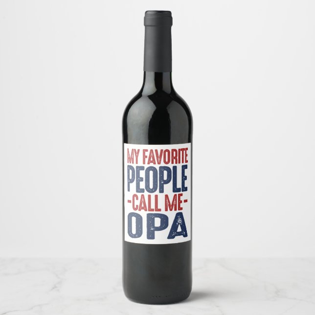 Étiquette Pour Bouteilles De Vin Cadeau pour Opa (Devant)