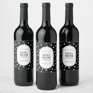 Étiquette Pour Bouteilles De Vin Cadeau simple pour nouvelle maman de chien à pois