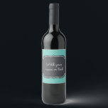 Étiquette Pour Bouteilles De Vin Cadre Chalkboard moderne Custom Aqua<br><div class="desc">Agritourisme moderne personnalisable chic chalkboard cadre centre sur aqua arrière - plan. Ajoutez votre propre message dans une police blanche. Ces travaux sont très utiles pour les mariages informels,  les mariés et les baby showers,  ou même vos propres produits artisanaux.</div>