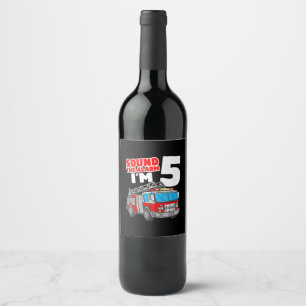 Étiquette Pour Bouteilles De Vin Camion d'incendie 5 ans pompier 5e anniversaire