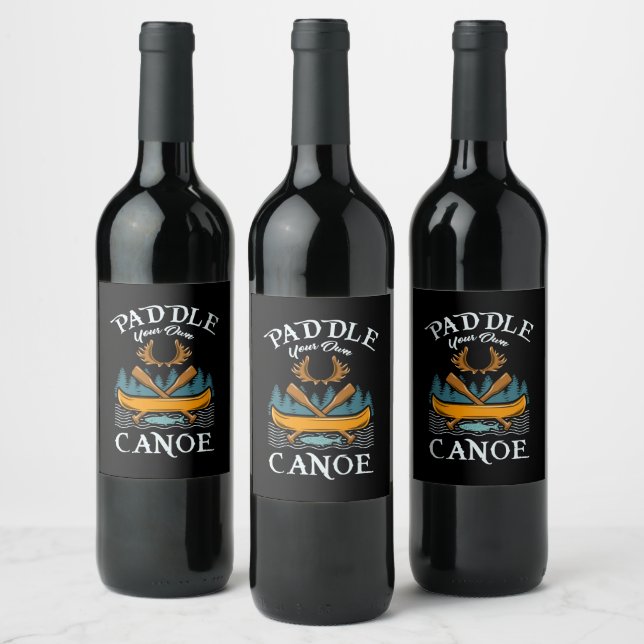 Étiquette Pour Bouteilles De Vin Canoë - Pagayer votre propre canoé (Bouteilles)