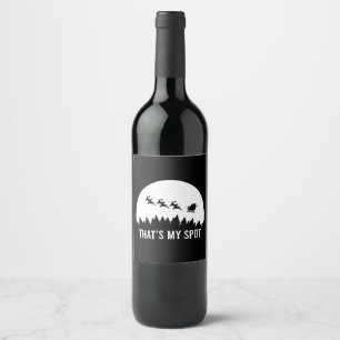 Étiquette Pour Bouteilles De Vin C'est amusant, c'est My Spot Xmas Session Père Noë