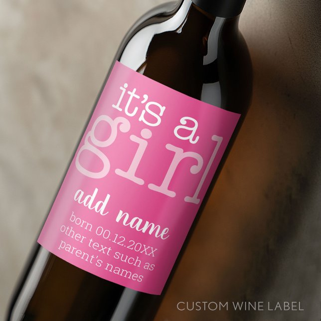 Étiquette Pour Bouteilles De Vin C'est une fille - moderne, rose lunatique (Custom Wine Bottle Label - Personalize a Sticker for a fun gift or memento)