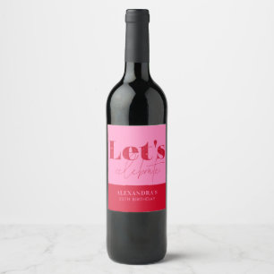 Étiquette Pour Bouteilles De Vin Chic Rose Rouge Fêtons Anniversaire