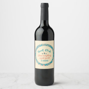 Étiquette Pour Bouteilles De Vin Citation de livre amusante - Membre de Book Club