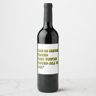 Étiquette Pour Bouteilles De Vin Citation ironique