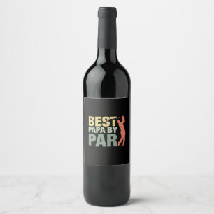 Étiquette Pour Bouteilles De Vin Citations grand-père Best Papa By Par Golf