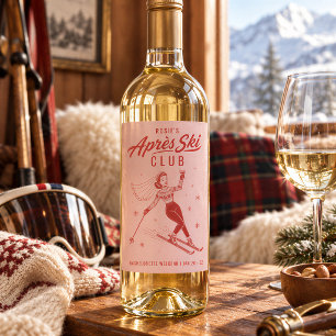 Étiquette Pour Bouteilles De Vin Club Apres Ski Rose Soirée de Bachelorette